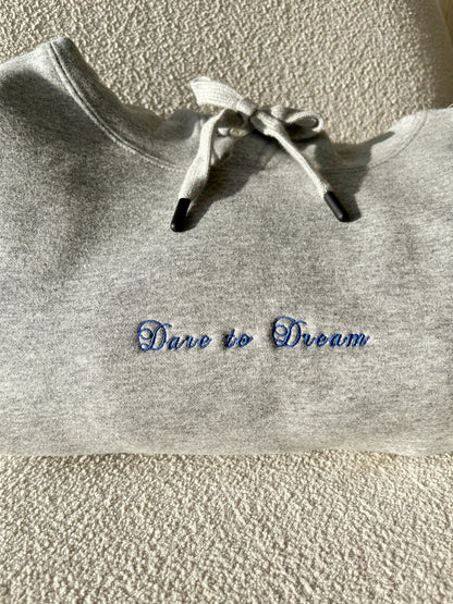 "Dare to Dream" Fleece Hoodie